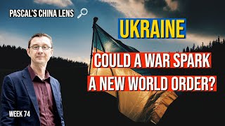 Is China and Russia creating a new world order Is Ukraine invasion a blueprint for invading Taiwan
