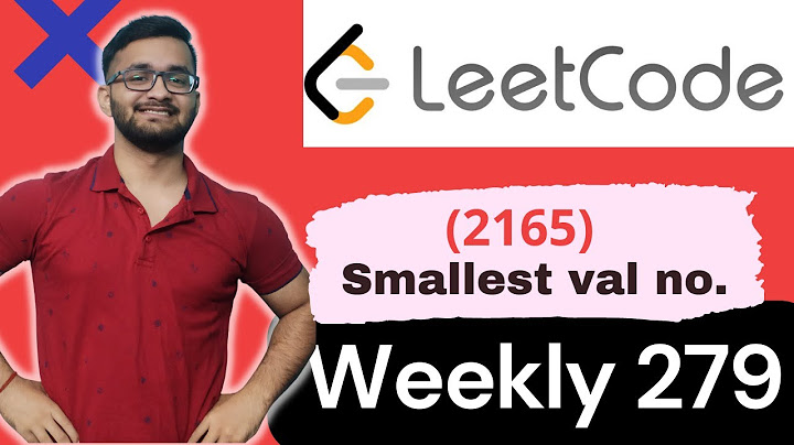 2165. Smallest Value of the Rearranged Number || LeetCode 2165 || Weekly LeetCode 279