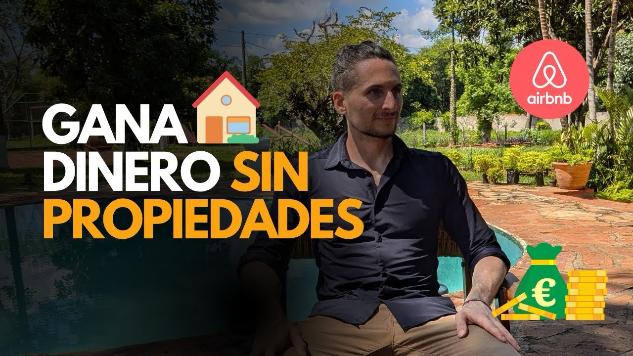 Cómo empezar tu negocio Airbnb desde cero (sin propiedades ni inversión)