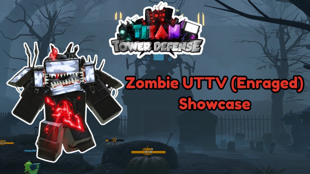 Zombie UTTV (Enraged) Showcase! (Titan Tower Defense)