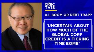 Corporate Debt Crisis Amid AI Boom | AI Companies Are Drawing Enormous Amounts Of Debt: William Lee