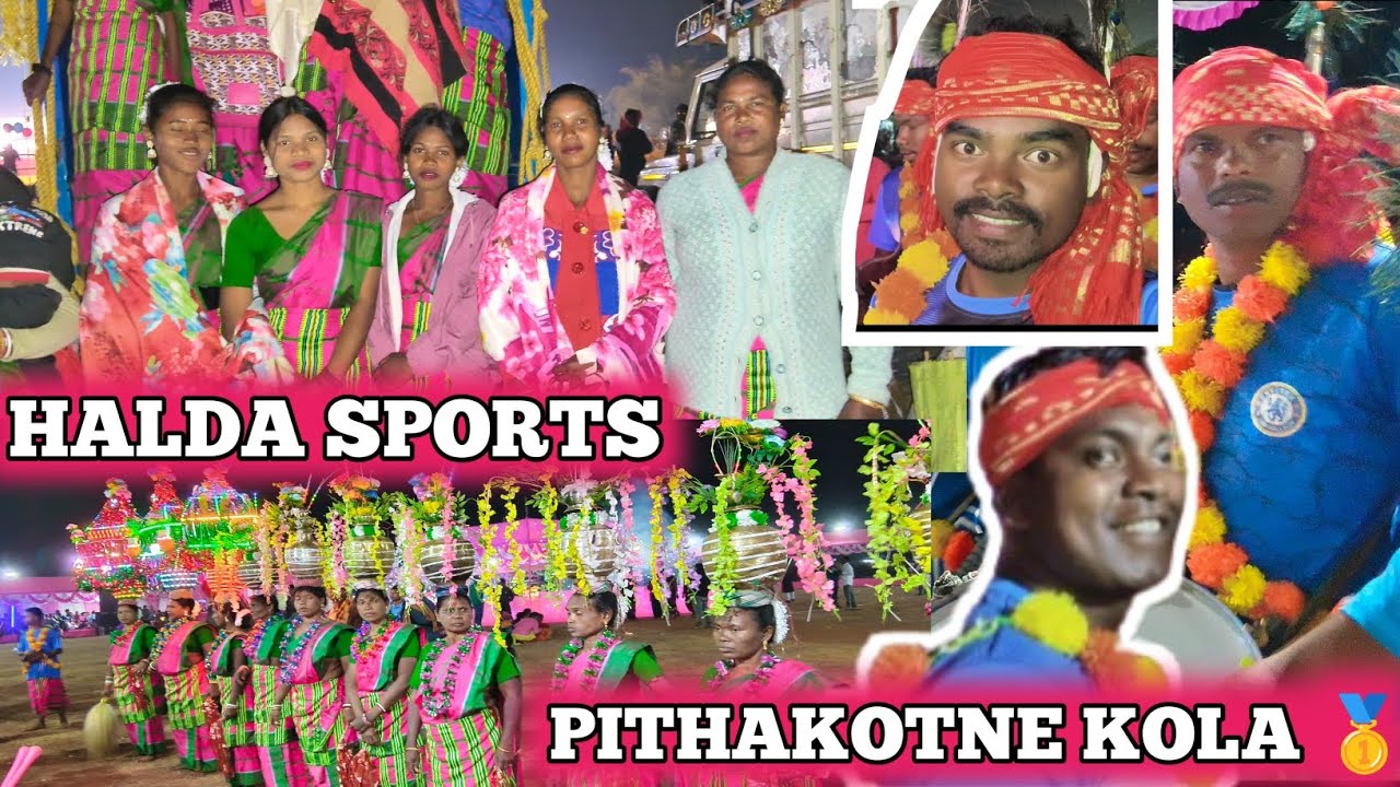 HALDA SPORTS 2026//PITHAKOTNE KOLA 🥇..ADI JAMKAO 😝.
