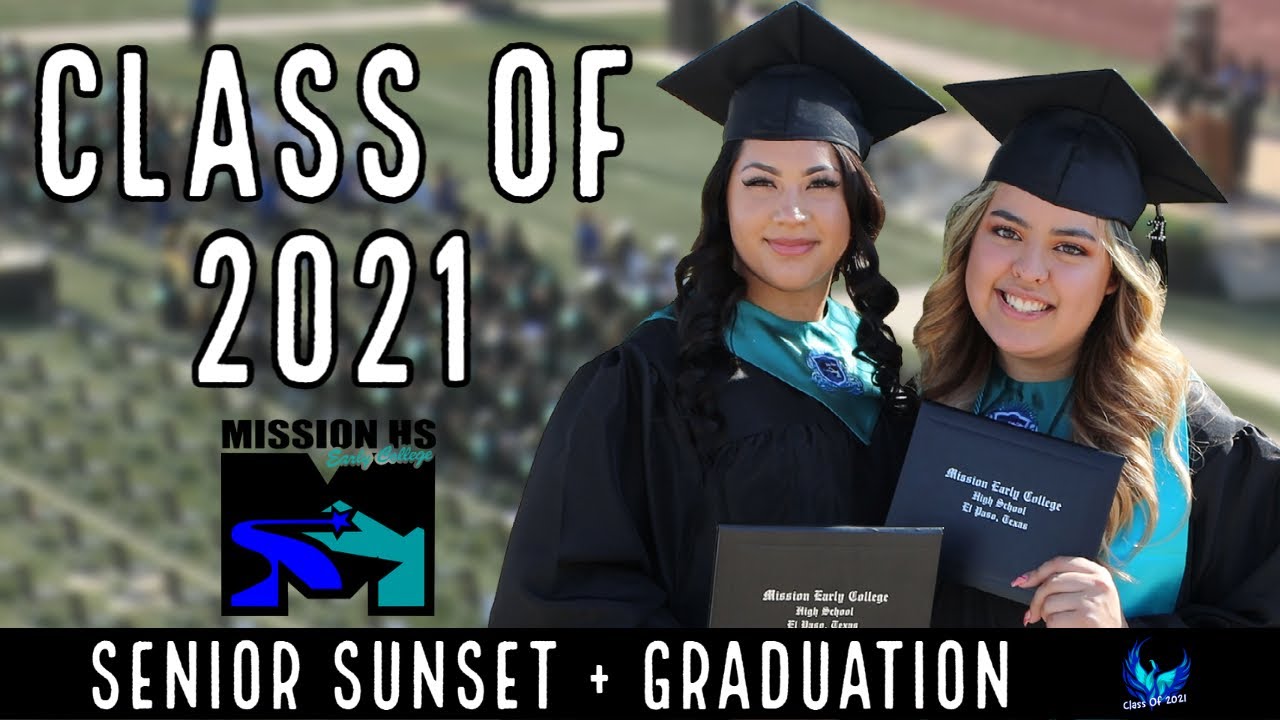 4K | Class of 2021 Senior Sunset + Graduation Ceremony | Mission Early ...