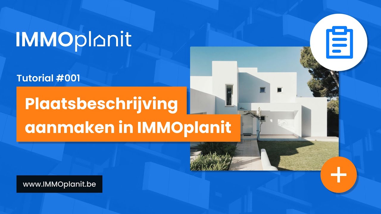 Plaatsbeschrijving aanmaken in IMMOplanit - Tutorial 001 - YouTube