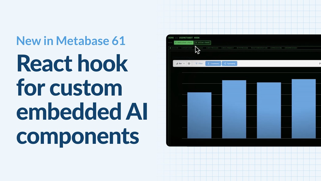 New in Metabase 61: React hook for custom AI components