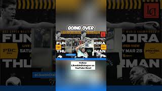 Thurman vs Fundora: early breakdown! Likeable Dialogue #SebastianFundora #KiethThurman #shorts #Espn