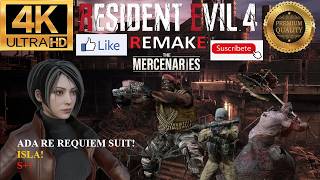 RE 4 REMAKE! MERCENARIOS! ADA RE REQUIEM SUIT! ISLA! 4K UHD!