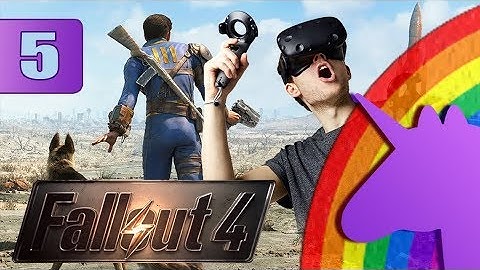 Fallout 4: VR - Part 5