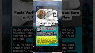 New Chapter, New Everything” 😳 Paula Verhoeven Unggah KTP Baru! #beritaviral#beritaterkini#artis