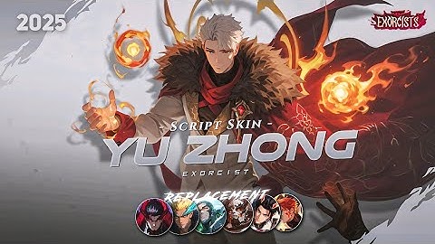 SCRIPT YU ZHONG EXORCIST - EXORCIST YU ZHONG NO PASSWORD | FULL EFFECT & VOICE | NEW PATCH
