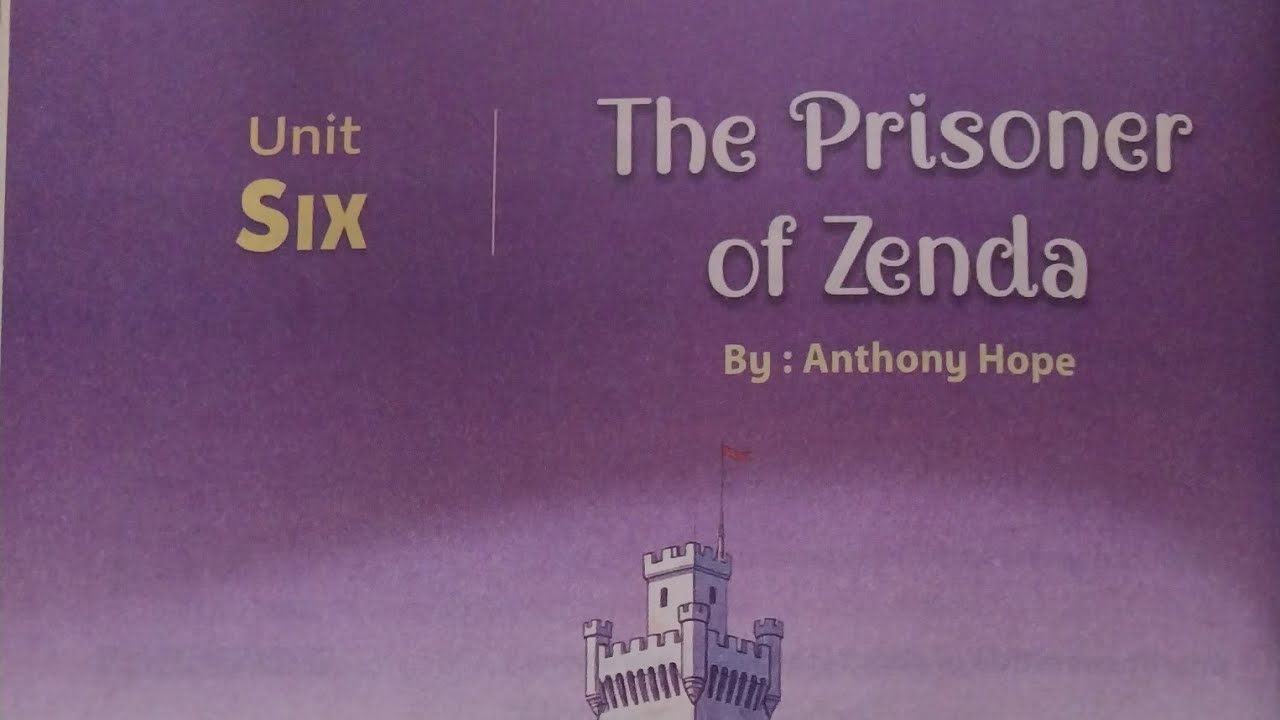 Prisoner of Zenda prep  3 plus chapter 3