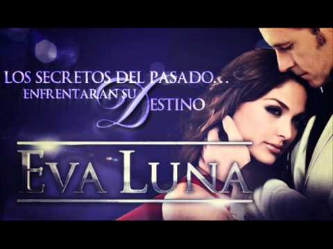 Cancion de la telenovela Eva Luna...