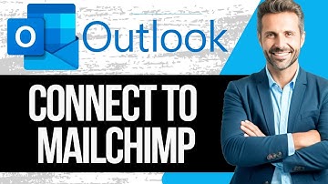 How to Connect Microsoft Outlook to Mailchimp