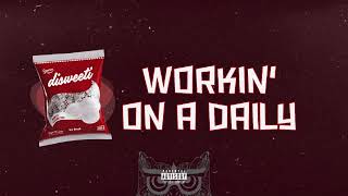 Ice Break - Workin' On A Daily (Official Visualizer)