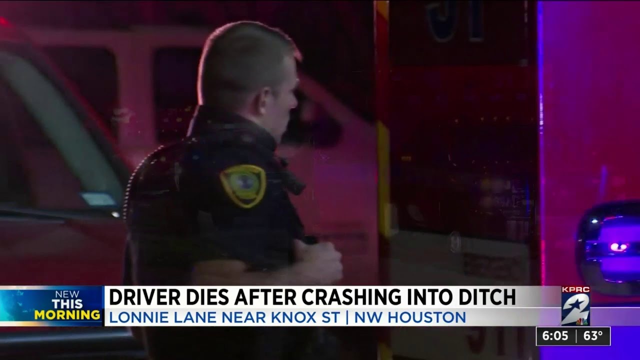 Driver dies after crashing into ditch in northwest Houston, police say ...