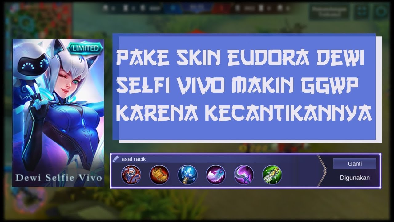 MAKIN GG KARENA KECANTIKAN EUDORA DEWI SELFIE VIVO MOBILE