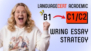 Master LanguageCert Academic C1/C2 Smarter Quickly | Writing Essay Template & Sample #learnenglish