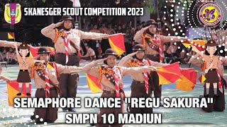 Semaphore Dance - SSC 2023 - Regu Sakura SMPN 10 MADIUN