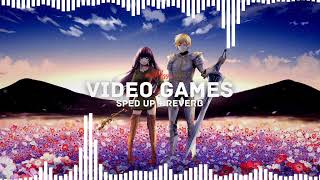  Games  Lana Del Rey sped Up  Reverb