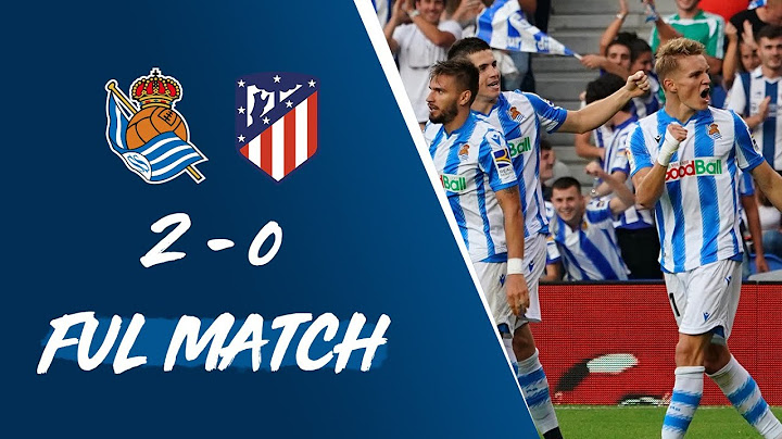 FULL MATCH | Real Sociedad 2-0 Atlético de Madrid LaLiga 2019/20