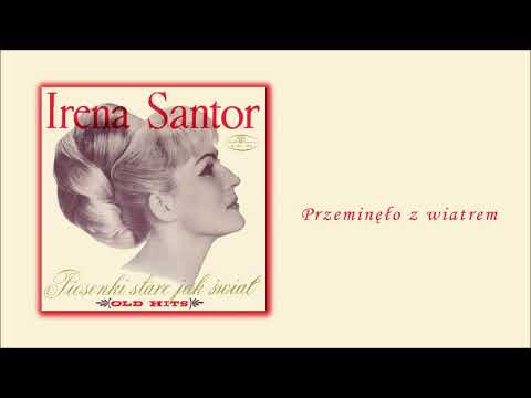 Irena Santor - Przeminęło z wiatrem [Official Audio]