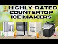 Best Countertop Ice Makers 2024 : Watch This Before You Buy