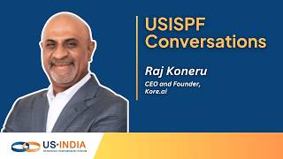 USISPF Conversations | Raj Koneru on AI, Innovation, and India’s Digital Growth