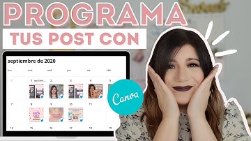📅 APRENDE a Programar AUTOMÁTICAMENTE tus Post en REDES SOCIALES  📅 (Con Canva!!!)