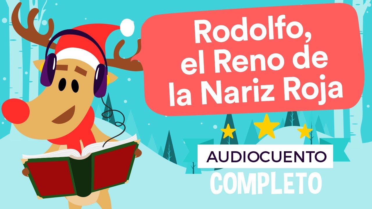 🦌 RODOLFO, EL RENO DE LA NARIZ ROJA 🦌 Audiocuentos Infantiles Había Una Vez YouTube 🦌 RODOLFO, EL RENO DE LA NARIZ ROJA 🦌 Audiocuentos Infantiles Había Una Vez YouTube