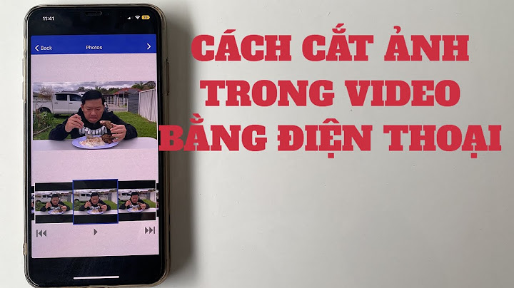 Hướng dẫn cắt ảnh từ video năm 2024