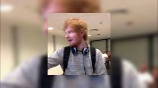 ed sheeran playlist but in sped up