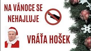 Na vánoce se nehajluje