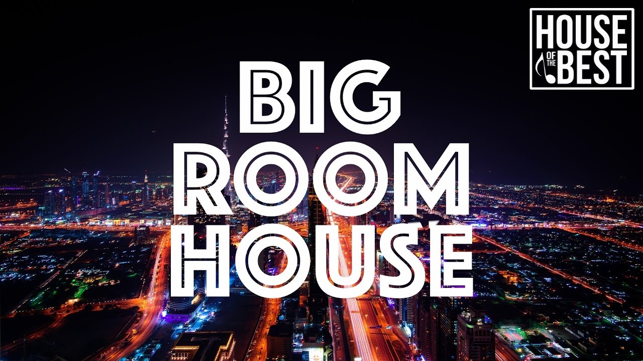 big room house 2016 torrent