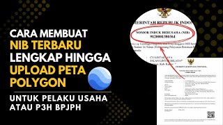 NIB LANGSUNG JADI! TUTORIAL BUAT NIB & PETA POLYGON TERBARU