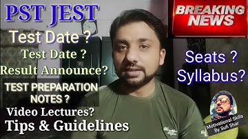 Updated News For PST JEST | Syllabus | Test Date | Result | Test Preparation Video Lectures|SufiShar