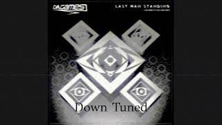 DAGames Ft. LongestSoloEver - Last Man Standing (Down Tuned)