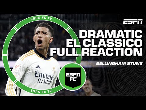 EL CLASICO FULL REACTION 👀 Ale Moreno is HYPED for Jude Bellingham 🗣️ 'A COMPLETE PLAYER' | ESPN FC