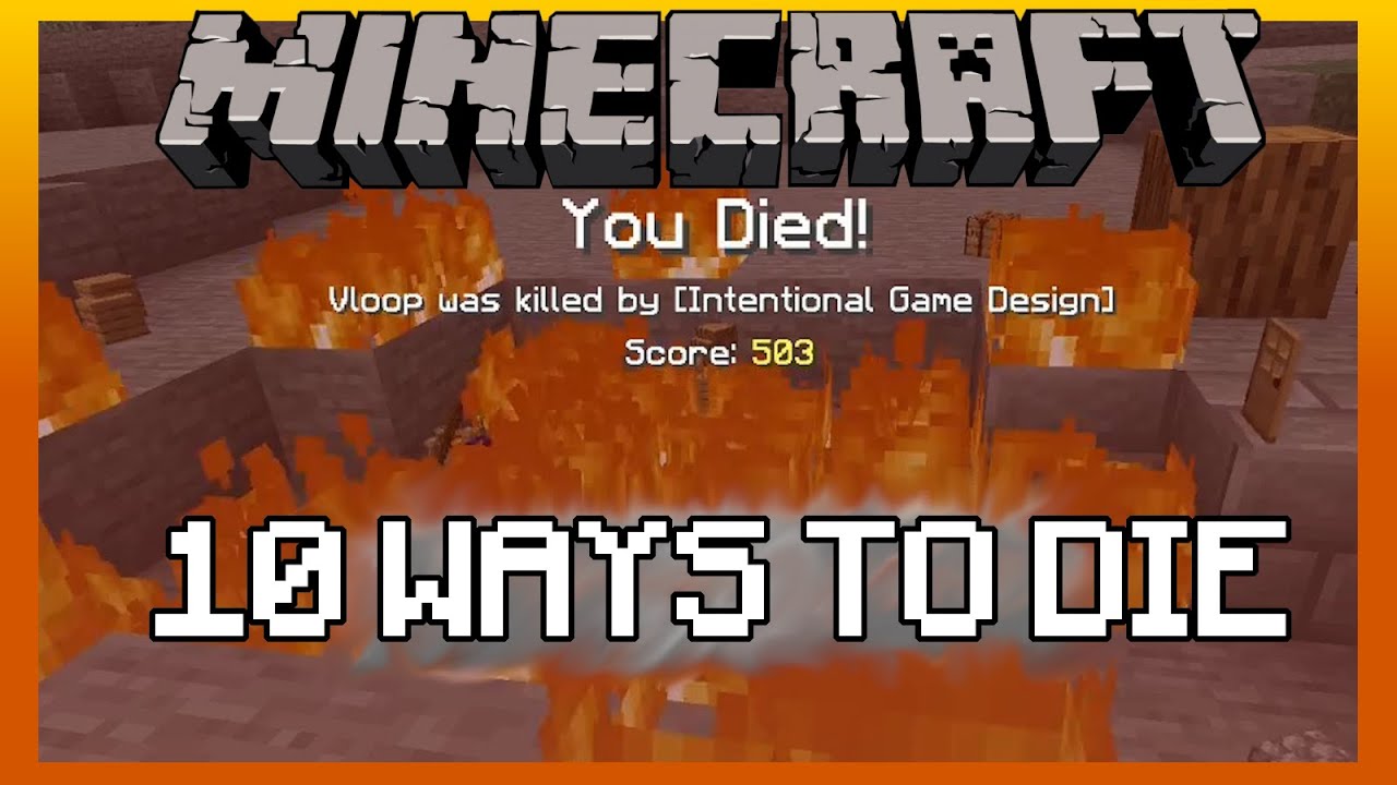 How To Die In Minecraft 10 Ways To Die in Minecraft 1.16 - YouTube