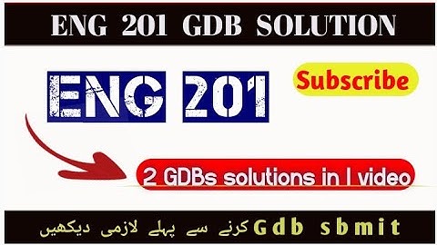 Eng 201 gdb solution 2025|VU|2 SOLUTIONS  in 1 video |Eng #rslearningzone201GDBbyRSLearningZone
