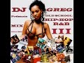 ✅  OLD SCHOOL  RNB  HIP-HOP MIX  VOL.3