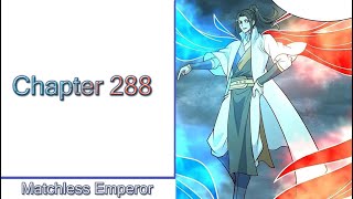Matchless Emperor chapter 288 English (Word N°288: I'm not polite anymore!!!)