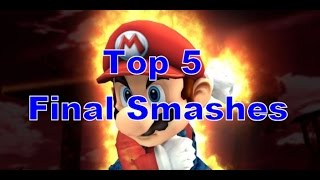 Top 5 Final Smashes in Super Smash Bros Wii U\/3DS (So Far) - The Quick List