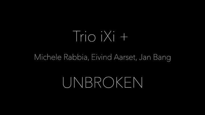 EPK - Trio IXI + Michele Rabbia, Eiwind Aarset & Jan Bang