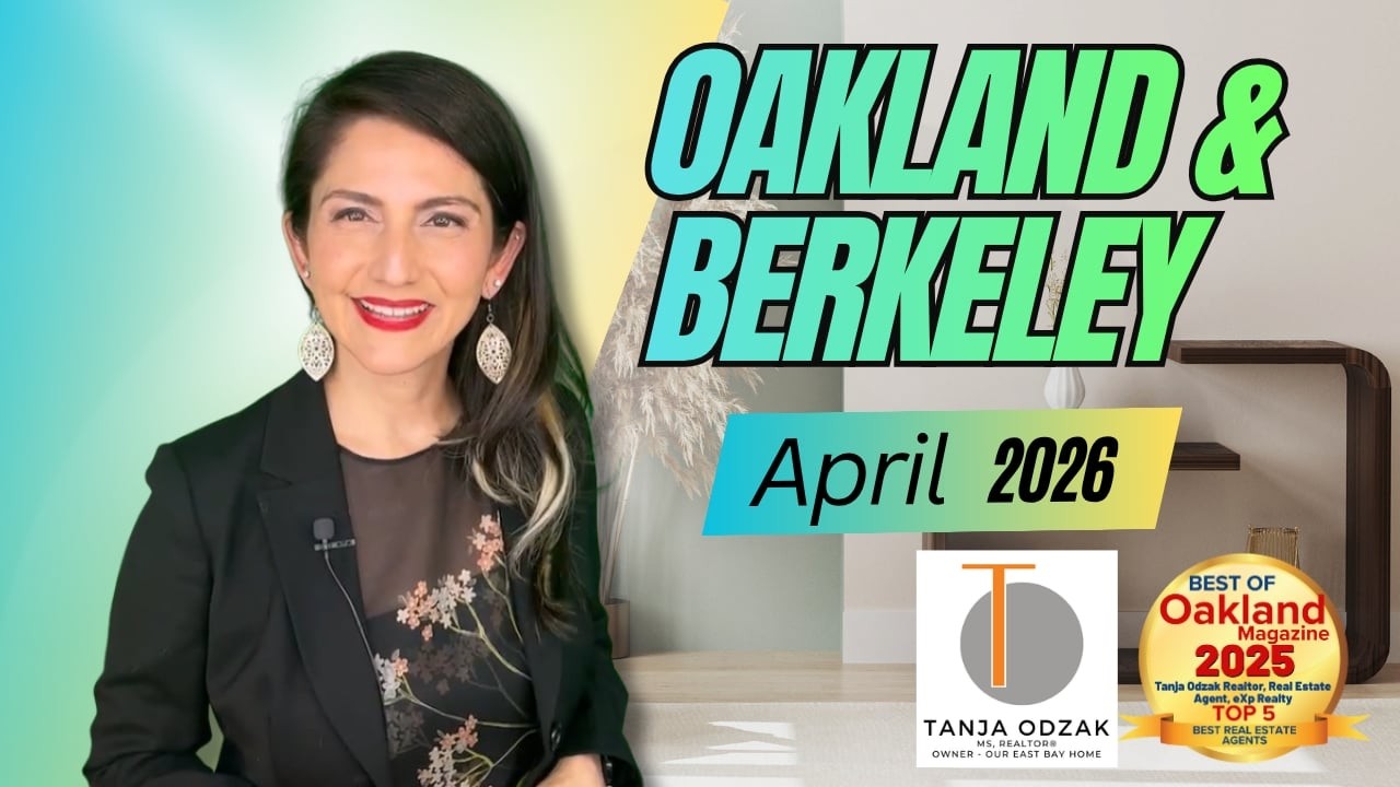 OAKLAND & BERKELEY April 2026 Real Estate Market Update