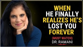What Happens to a Narcissistic Man After He Betrays You and Realizes He’s Truly Lost You | Dr Ramani