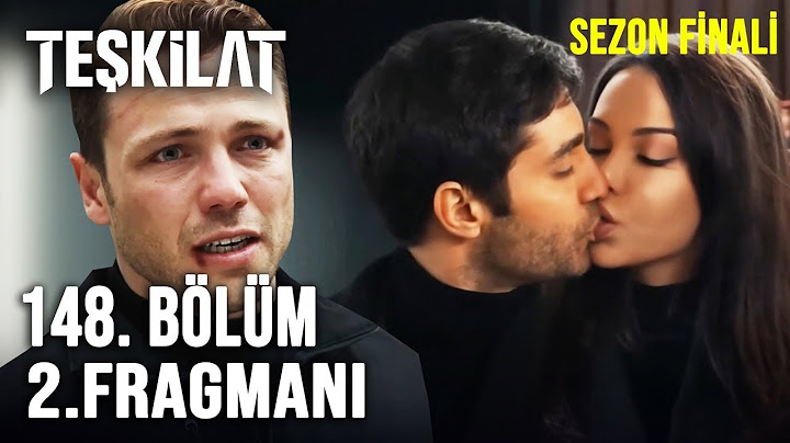 Teşkilat 148. Bölüm 2. Fragmanı | İlk Öpücük!