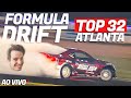 Formula drift  round 2 atlanta  top 32