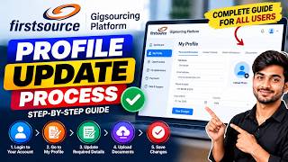 Firstsource Gigsourcing Platform | Profile Update Process | Complete Step-by-Step Guide
