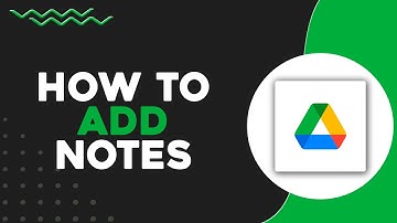 How To Add Notes On Google Drive (Quick Tutorial)