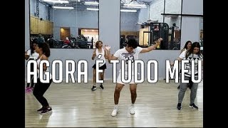 AGORA É TUDO MEU - KEVINHO E DENNIS DJ | Coreógrafo Renato Carvalho